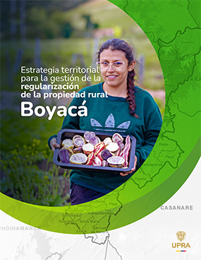 ESTRATEGIA TERRITORIAL PARA LA GESTIÓN DE LA REGULARIZACIÓN DE LA PROPIEDAD RURAL BOYACÁ