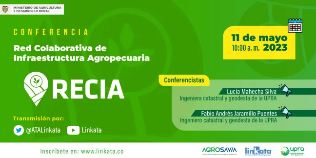 Socialización de la Red Colaborativa de Infraestructura Agropecuaria RECIA
