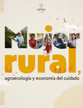 MUJER RURAL, AGROECOLOGÍA Y ECONOMÍA DEL CUIDADO