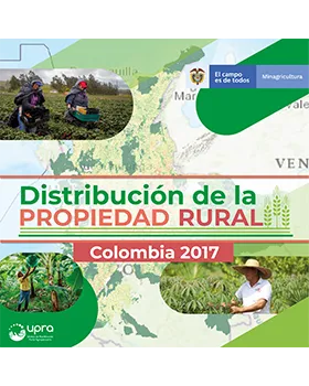LAND DISTRIBUTION OF RURAL PROPERTY IN COLOMBIA, 2017