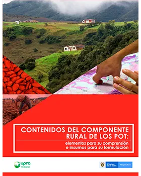 CONTENTS OF THE RURAL COMPONENT IN TERRITORIAL LAND-USE PLANS (POT IN SPANISH)