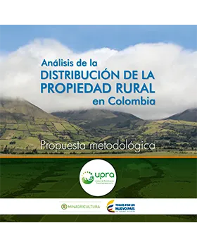 ANÁLISIS DISTRIBUCIÓN PROPIEDAD RURAL EN COLOMBIA