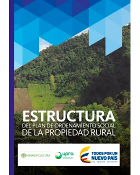 ESTRUCTURA DEL PLAN DE ORDENAMIENTO SOCIAL DE LA PROPIEDAD