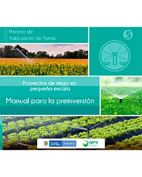 MANUAL PARA LA PREINVERSIÓN EN PROYECTOS DE RIEGO EN PEQUEÑA ESCALA