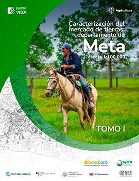CARACTERIZACIÓN DEL MERCADO DE TIERRAS META. TOMO I