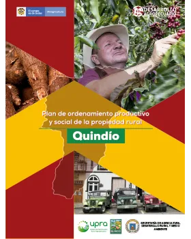 PRODUCTIVE AND SOCIAL ORGANIZATION PLAN OF RURAL PROPERTY (POPSPR) FOR QUINDÍO