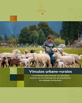 URBAN-RURAL LINKAGES: GUIDELINES FOR INTEGRATING THEIR GUIDING PRINCIPLES WITH TERRITORIAL ENTITIES PLANNING INSTRUMENTS