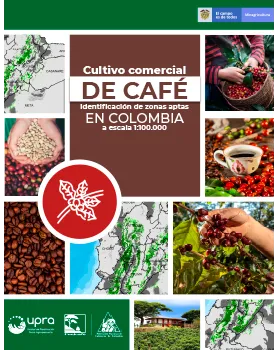 CULTIVO COMERCIAL DE CAFÉ IDENTIFICACIÓN DE ZONAS APTAS EN COLOMBIA A ESCALA 1:100.000